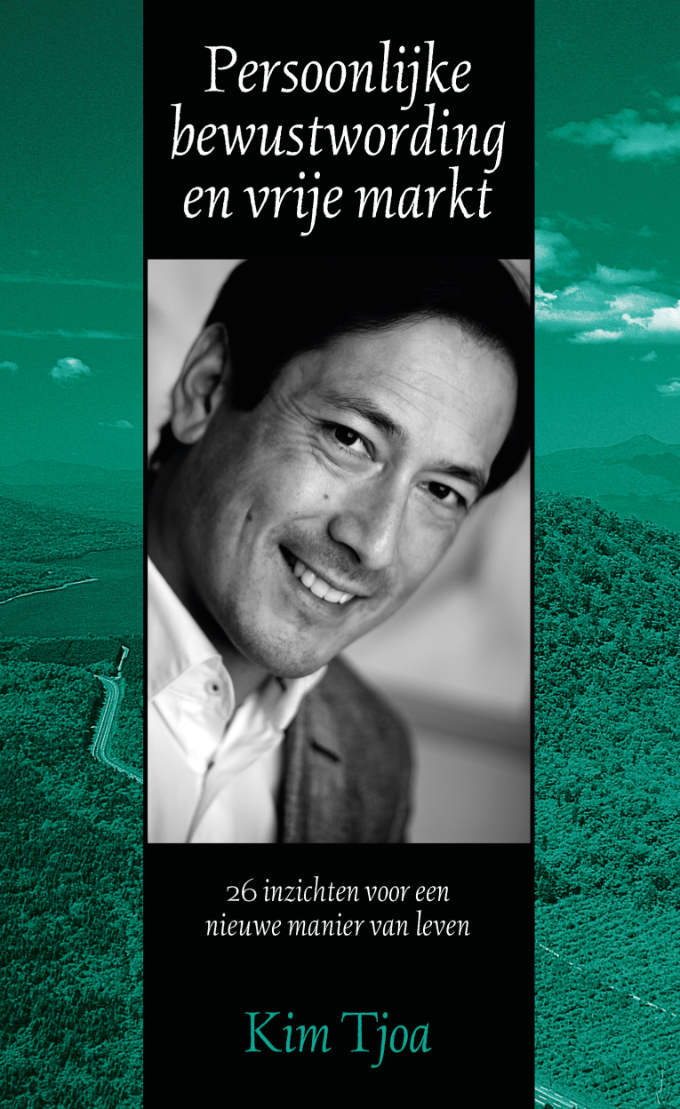 boek 'Persoonlijke bewustwording en vrije markt' van Kim Tjoa